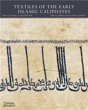 Textiles of the Early Islamic Caliphates (paperback)