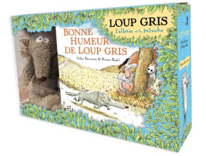 Bonne humeur de Loup gris : l'album et la peluche