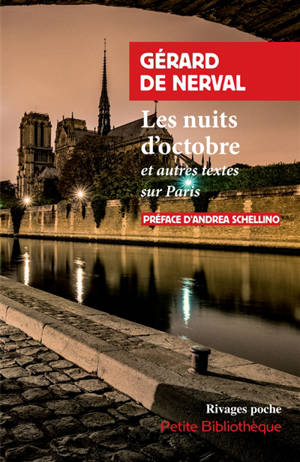 Les nuits d'octobre : et autres textes sur Paris