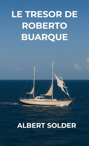 Le trésor de Roberto Buarque