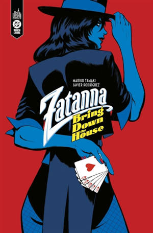 Zatanna : bring down the house