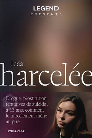 Harcelée
