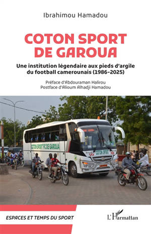 Coton Sport de Garoua : une institution légendaire aux pieds d'argile du football camerounais (1986-2025)