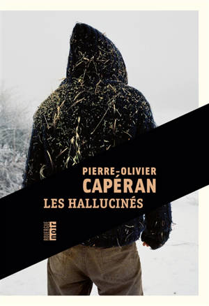 Les hallucinés