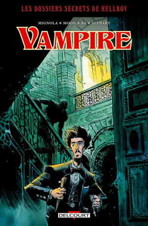 Les dossiers secrets de Hellboy. Vol. 4. Vampire