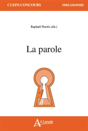 La parole