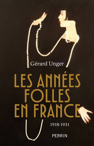Les Années folles en France : 1918-1931
