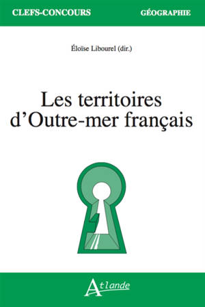 Les territoires d'Outre-mer français