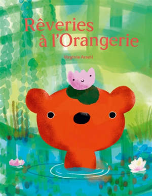 Rêveries à l'Orangerie