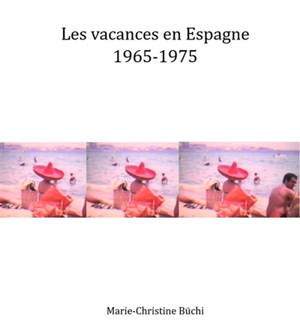 Les vacances en Espagne