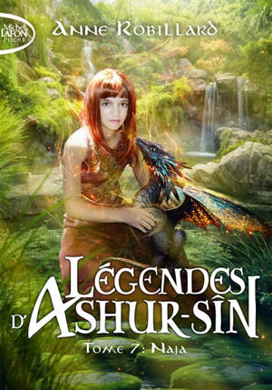 Légendes d'Ashur-Sîn. Vol. 7. Naja