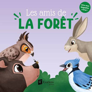 Les amis de la forêt