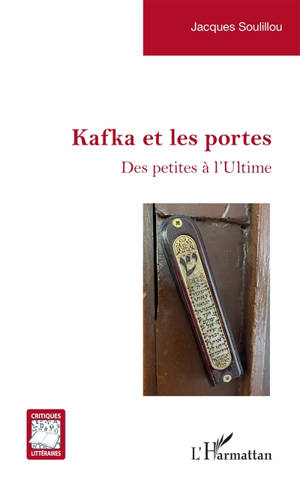 Kafka et les portes : des petites à l'ultime