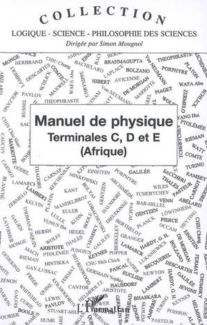Manuel de physique : terminales C, D et E (Afrique)