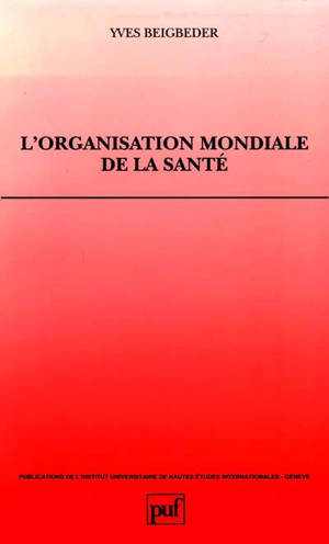 L'organisation mondiale de la santé