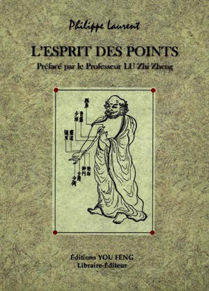 L'esprit des points : étude des trajets des méridiens et de la signification du nom des points