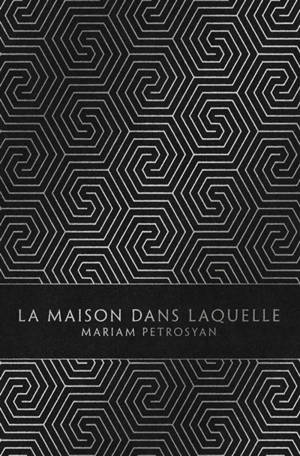 La maison dans laquelle