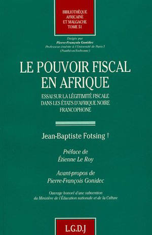 Le pouvoir fiscal en Afrique