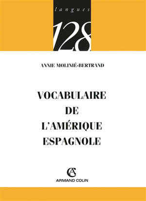 Vocabulaire de l'Amérique espagnole
