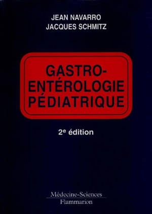 Gastroentérologie pédiatrique