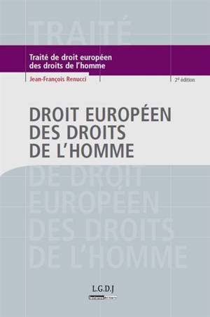 Traité de droit européen des droits de l'homme