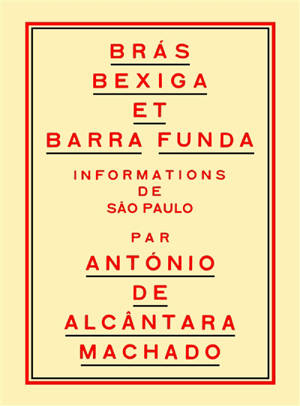 Bras, Bexiga et Barra Funda : informations de Sao Paulo