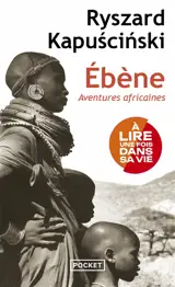 Ebène : aventures africaines