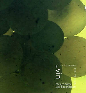 Pouilly-Fuissé selon Bouchacourt