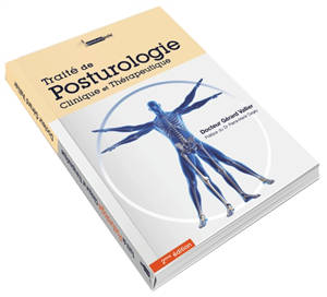 Traité de posturologie clinique et thérapeutique