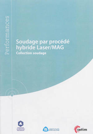 Soudage par procédé hybride laser-MAG