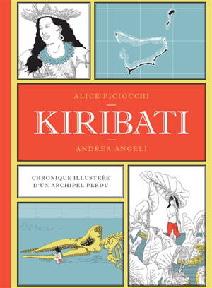 Kiribati : chronique illustrée d'un archipel perdu