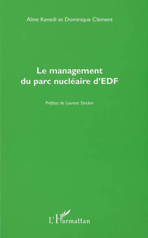 Le management du parc nucléaire d'EDF