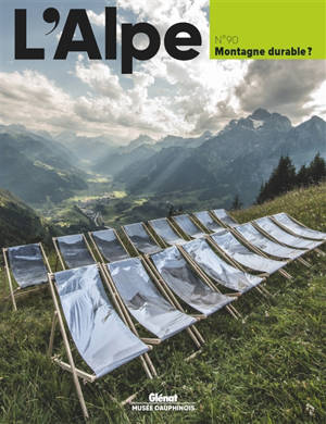 Alpe (L'), n° 90. Montagne durable ?