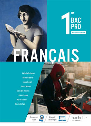 Français 1re bac pro : nouveau programme