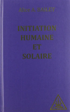 Initiation humaine et solaire