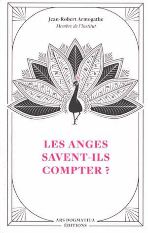 Les anges savent-ils compter ? : matrices théologiques et pensées scientifiques