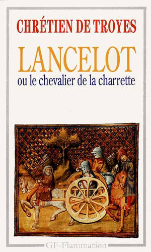 Lancelot ou Le chevalier de la charrette