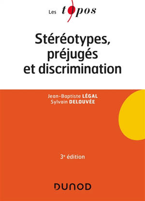 Stéréotypes, préjugés et discriminations