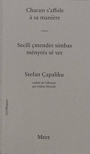 Chacun s'affole à sa manière = Secili çmendet simbas mënyrës së vet. Volume 1