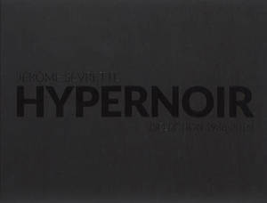 Hypernoir : sélection 1988-2016