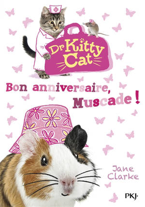 Dr Kitty Cat Volume 5 Bon Anniversaire Muscade