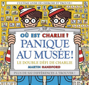 Où est Charlie ?, Panique au musée ! : le double défi de Charlie