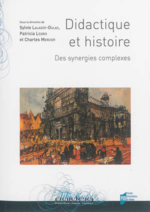 Didactique et histoire : des synergies complexes