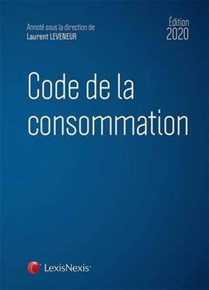 Code de la consommation : 2020