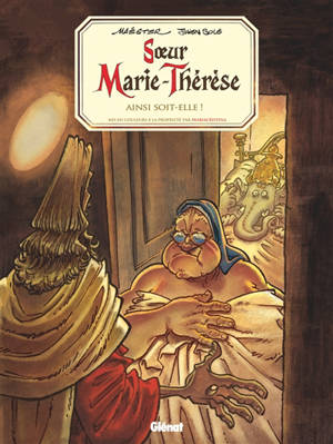 Soeur Marie-Thérèse des Batignolles. Volume 7, Ainsi soit-elle !