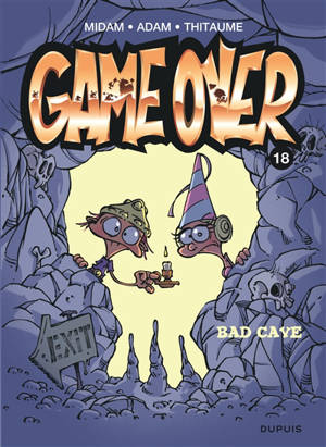 Game over. Volume 18, Bad cave