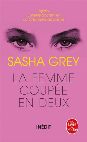Juliette Society. Volume 3, La femme coupée en deux