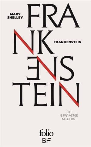 Frankenstein ou Le Prométhée moderne
