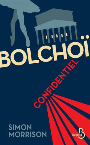 Bolchoï confidentiel