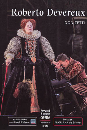 Avant-scène opéra (L'). n° 313, Roberto Devereux